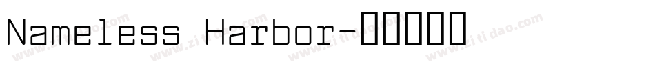 Nameless Harbor字体转换